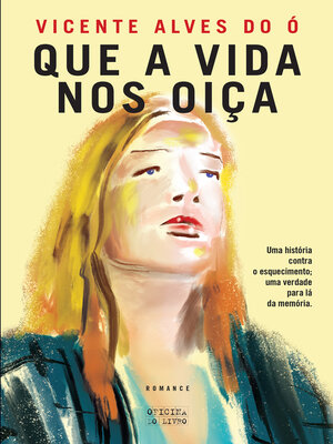 cover image of Que a Vida nos Oiça